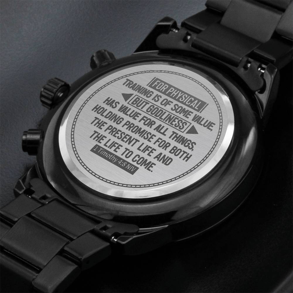 Men's Watch, Godliness Has Value for All Things, 1 Timothy 4:8